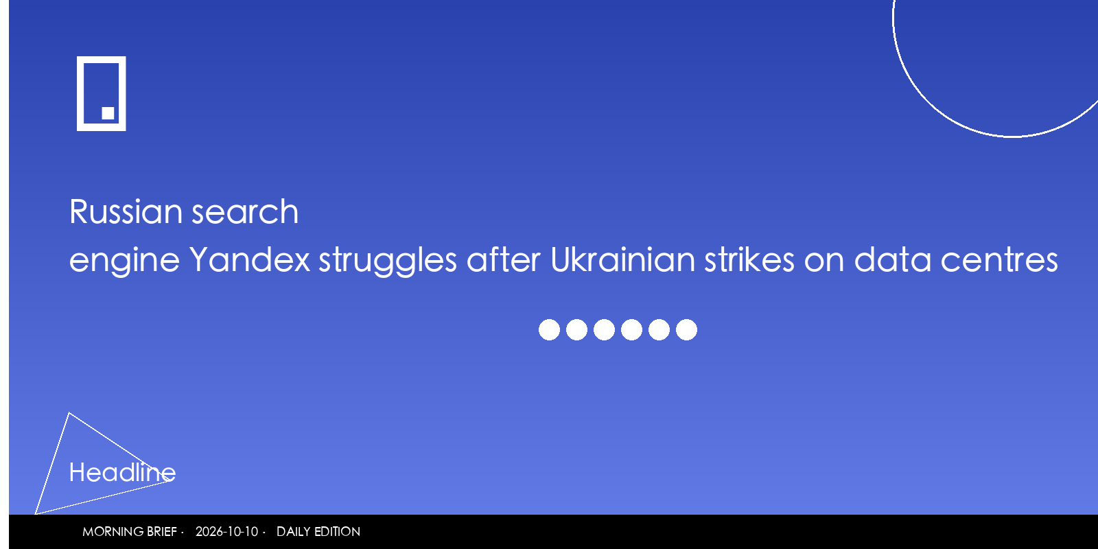 Russian search engine Yandex struggles after Ukrainian strikes on data centres
